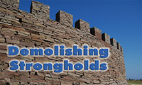 Demolishing Strongholds